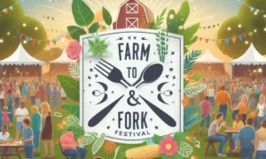 Farm to Fork Festival