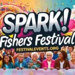 Spark! Fishers Festival