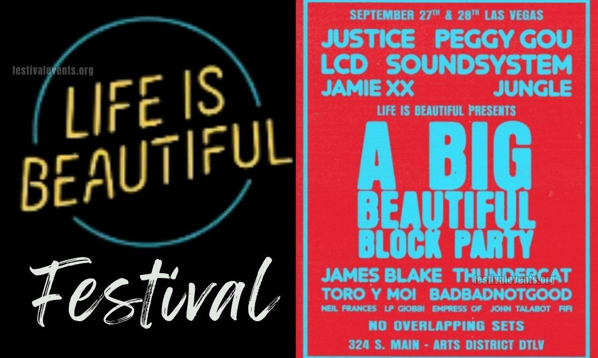 Life is Beautiful Festival
