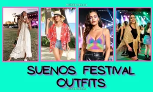 Suenos Festival Outfits