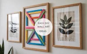 DIY Wall Art Ideas